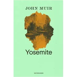 Yosemite, Sachbücher von John Muir