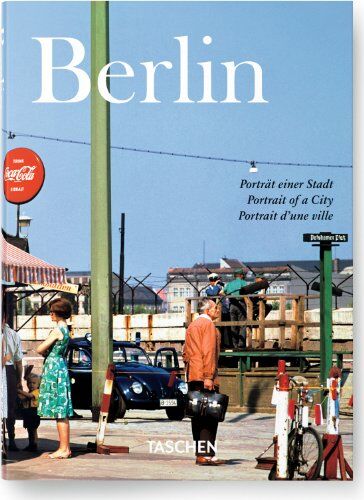 Adam, Hans Christian - Berlin : Porträt einer Stadt. Portrait of a city. Portrait d'une ville - Preis vom 04.10.2026 03:51:26 h