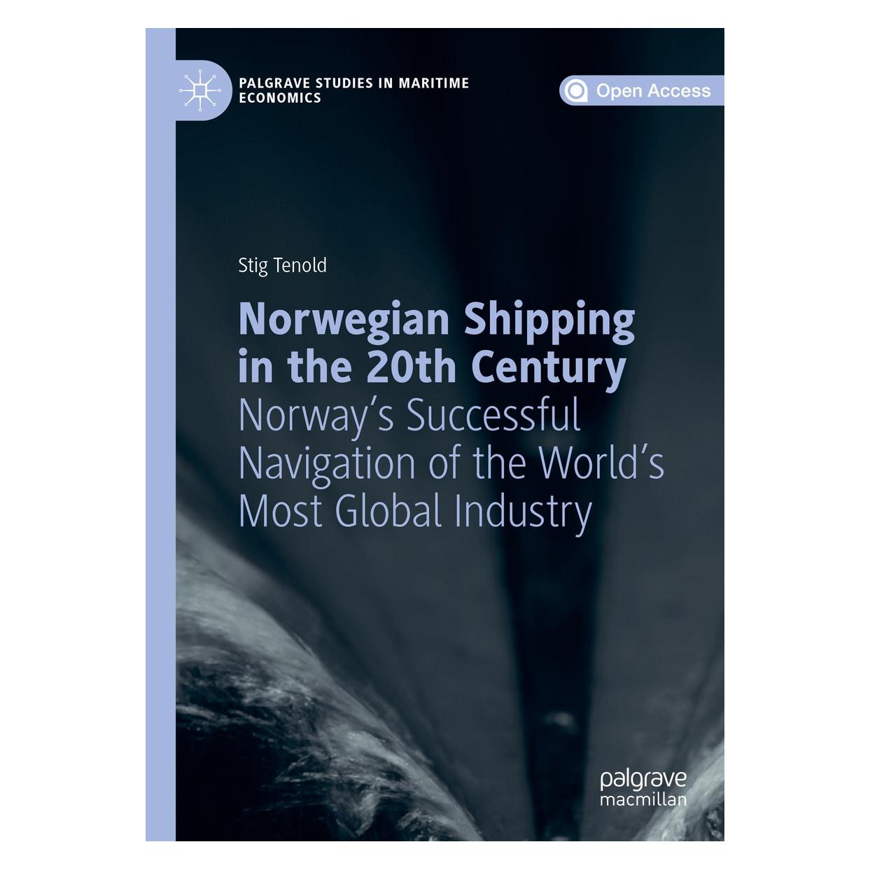 Springer Tenold:Norwegian Shipping in the 20th C (Englisch, Hardcover, Stig Tenold) (9783319956381)
