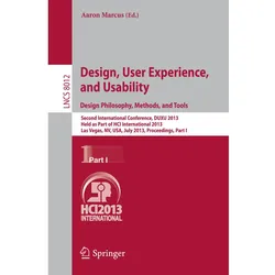 Design, User Experience, and Usability: Design Philosophy, Methods, and Tools, Fachbücher