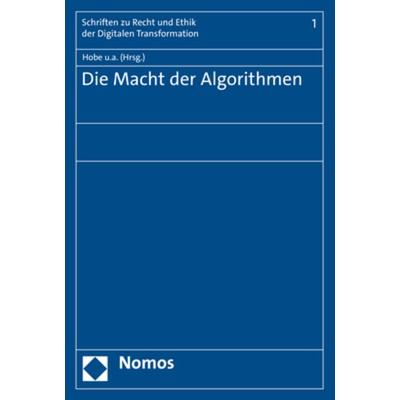 Die Macht der Algorithmen, Taschenbuch von , Nomos, 978-3-7560-0622-9