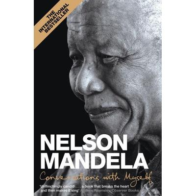 Conversations With Myself, Taschenbuch von Nelson Mandela, Macmillan Publishers International