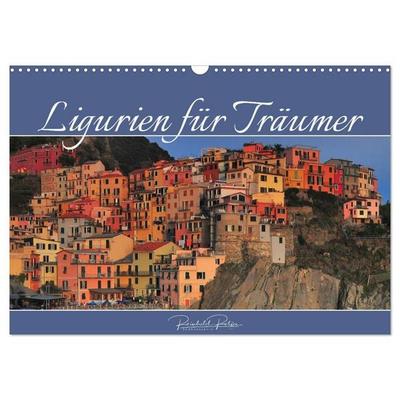 Ligurien für Träumer (Wandkalender 2026 DIN A3 quer), CALVENDO Monatskalender