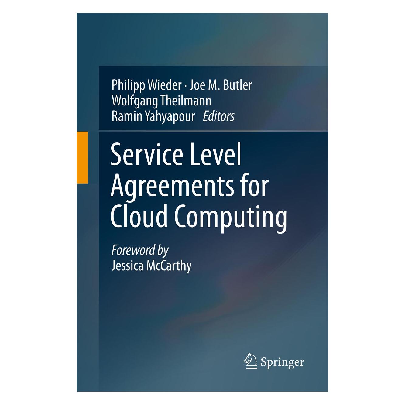 Springer Service Level Agreements for Cloud Computing (Englisch, Joe M. Butler, Philipp Wieder, Ramin Yahyapour, Wolfgang Theilmann, 2011) (9781461416135)
