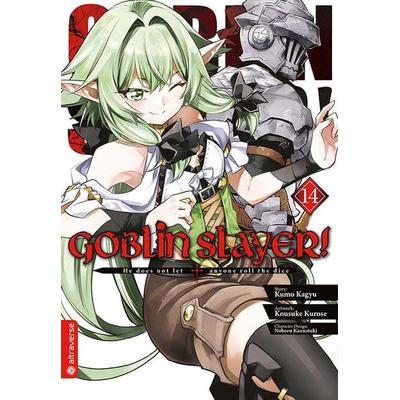 Goblin Slayer! 14, Taschenbuch von Kumo Kagyu,Kousuke Kurose,Noboru Kannatuki, Altraverse GmbH, 978-3-7539-2029-0