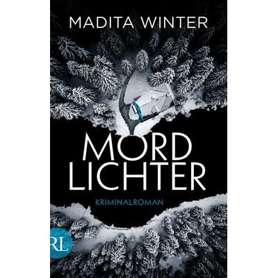 Mordlichter, Taschenbuch von Madita Winter, Rütten & Loening Berlin, 978-3-352-00967-9