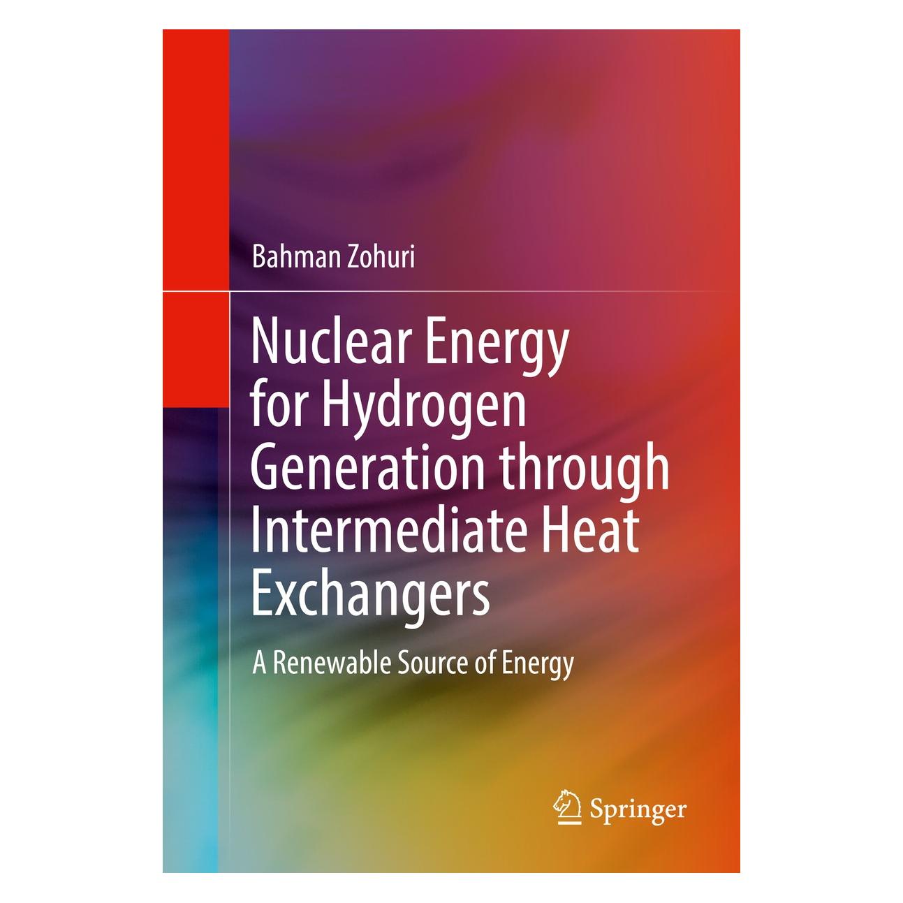 Springer Nuclear Energy for Hydrogen Generation (Englisch, Hardcover, Bahman Zohuri) (9783319298375)