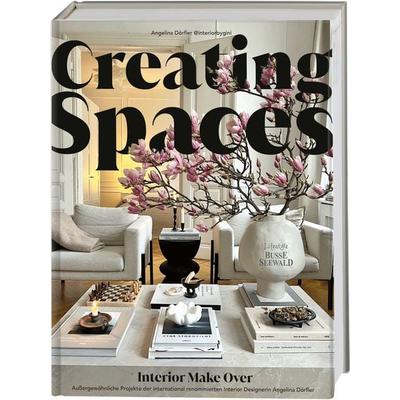 Creating Spaces. Interior Make Over von @interiorbygini, Gebundene Ausgabe von Angelina Dörfler, BusseSeewald, 978-3-7358-5426-1