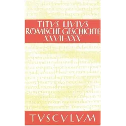 Titus Livius: Römische Geschichte / Buch 27-30, Fachbücher von Livius, Hans Jürgen Hillen