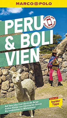 Gesine Froese - MARCO POLO Reiseführer Peru, Bolivien: Reisen mit Insider-Tipps. Inklusive kostenloser Touren-App - Preis vom 02.10.2026 23:42:20 h