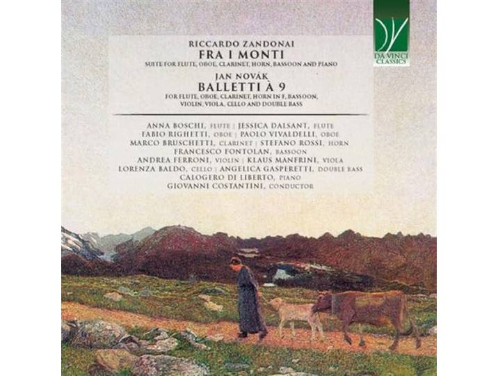 Riccardo Zandonai: Fra I Monti Jan Novk: Ballett