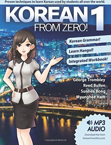 George Trombley - Korean From Zero! 1: Master the Korean Language and Hangul Writing System with Integrated Workbook and Online Course - Preis vom 09.10.2026 07:28:09 h