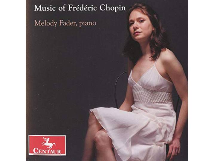 Melody Fader - Music Of Frederic Chopin