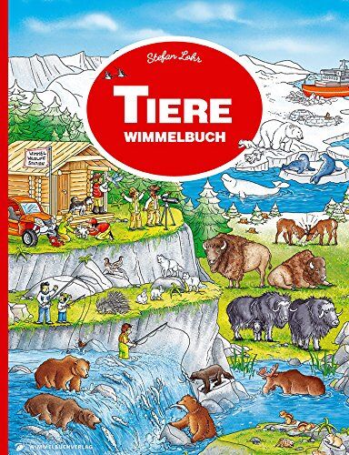 Stefan Lohr - Tiere Wimmelbuch: Kinderbücher ab 3 Jahre (Bilderbuch ab 2-4) - Preis vom 19.10.2026 19:33:35 h