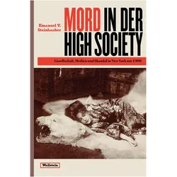 Mord in der High Society, Fachbücher von Emanuel V. Steinbacher
