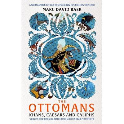 The Ottomans, Taschenbuch von Marc David Baer, Hodder And Stoughton, 978-1-4736-9574-0
