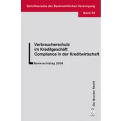 Verbraucherschutz im Kreditgeschäft - Compliance in der Kreditwirtschaft, Fachbücher