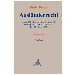 Ausländerrecht, Fachbücher von Winfried Kluth, Andreas Heusch, Michelle Bohley