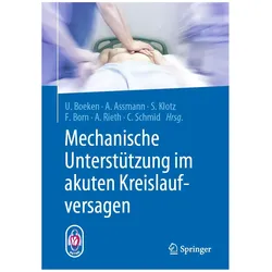 Mechanische Unterstützung im akuten Kre, Fachbücher von Udo Boeken, Christof Schmid, Frank Born, Stefan Klotz, Alexander Assmann, Andreas Rieth