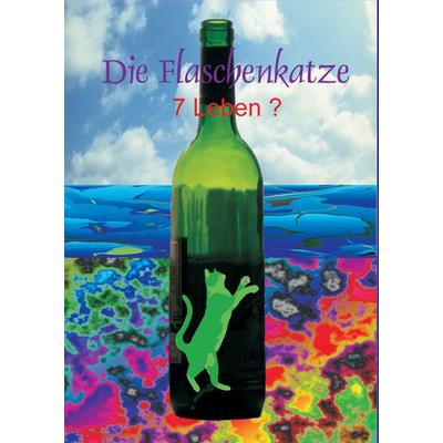 Die Flaschenkatze, Gebundene Ausgabe von Konrad Lenkewicz, BoD – Books on Demand, 978-3-7322-5130-8