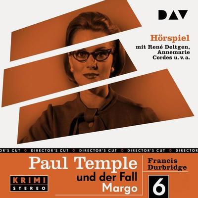 Paul Temple und der Fall Margo (Original-Radio-Fassungen) - Francis Durbridge, Audio, 9783742417879