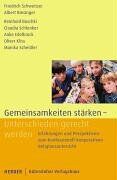 Friedrich Schweitzer - Gemeinsamkeiten stärken, Unterschieden gerecht werden - Preis vom 09.10.2026 07:28:09 h