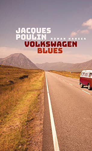 Jacques Poulin - Volkswagen Blues: Roman - Preis vom 09.10.2026 07:28:09 h