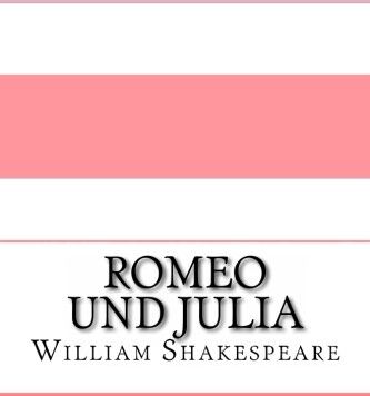 William Shakespeare - Romeo und Julia: Eine moderne Übersetzung (Translated) - Preis vom 09.10.2026 07:28:09 h