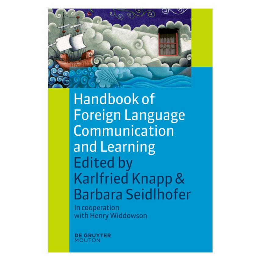 De Gruyter Handbook of Foreign Language Communication and Learning (Englisch, Barbara Seidlhofer, Karlfried Knapp) (57090612)
