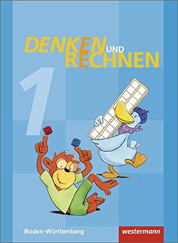 Denken und Rechnen - Ausgabe 2016 für Grundschulen in Baden-Württemberg: Schülerband 1 - Preis vom 01.10.2026 17:08:56 h