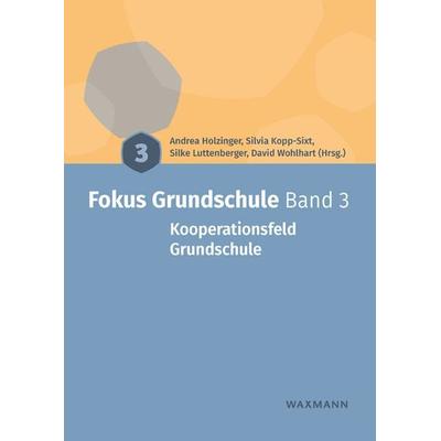 Fokus Grundschule Band 3, Taschenbuch von , Waxmann Verlag GmbH, 978-3-8309-4819-3