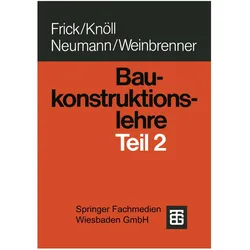 Baukonstruktionslehre, Fachbücher von Kerstin Knöll, O. Frick