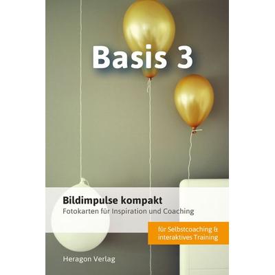 Bildimpulse kompakt: Basis 3, Sonstige von Claus Heragon, Heragon Verlag GmbH, 978-3-942805-58-2