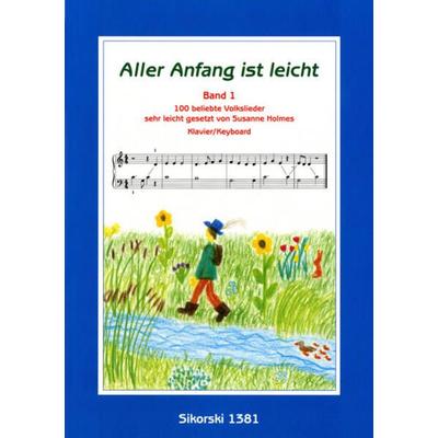 Aller Anfang ist leicht -