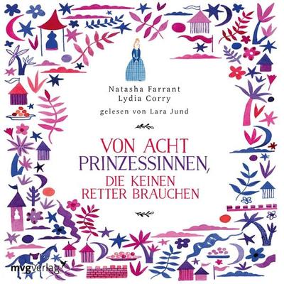 Von acht Prinzessinnen, die keinen Retter brauchen - Natasha Farrant, Audio, 9783961216765