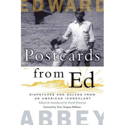 Postcards from Ed, Gebundene Ausgabe von Edward Abbey, Ingram Publishers Services, 978-1-57131-284-6