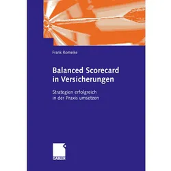 Balanced Scorecard in Versicherungen, Fachbücher von Frank Romeike