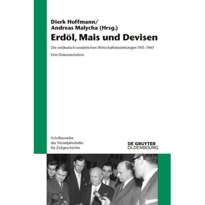 Erdöl, Mais und Devisen, Taschenbuch von , De Gruyter Mouton, 978-3-11-046364-4
