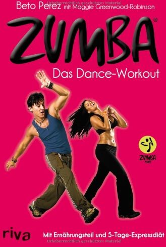 Beto Perez - Zumba: Das Dance-Workout - Preis vom 13.10.2026 11:25:28 h