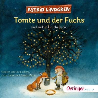 Tomte und der Fuchs und andere Geschichten - Astrid Lindgren, Audio, 9783837363982
