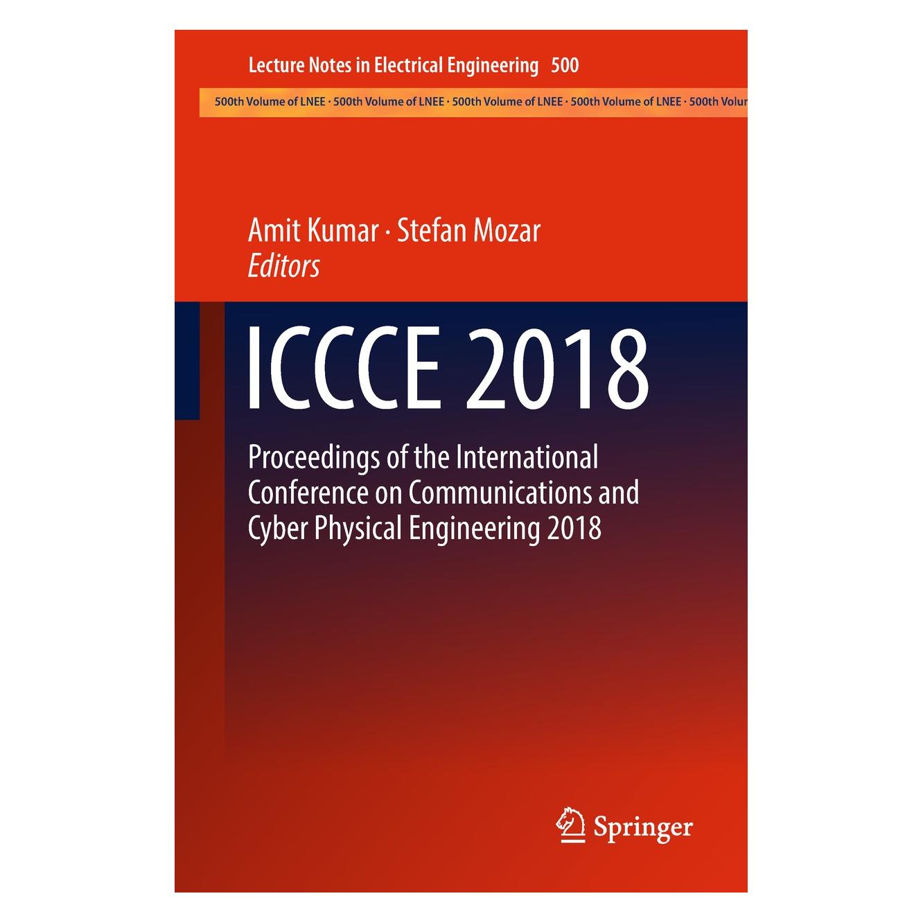 Springer ICCCE 2018 (Englisch, Hardcover, Amit Kumar, Stefan Mozar) (9789811302114)