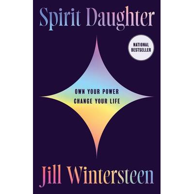 Spirit Daughter, Gebundene Ausgabe von Jill Wintersteen, Simon & Schuster N.Y., 978-1-66807-582-1