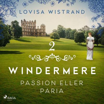 Passion eller paria - Lovisa Wistrand, Audio, 9788727038452