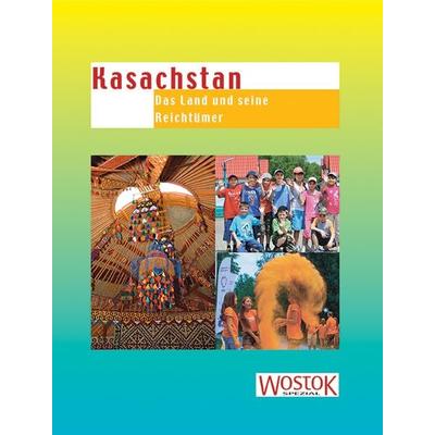 Kasachstan, Geheftet von , Wostok, 978-3-932916-77-9