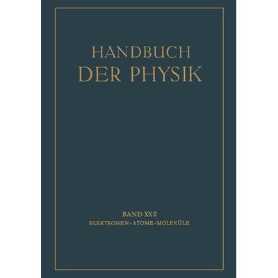 Elektronen Atome · Moleküle, Taschenbuch von , Springer Berlin, 978-3-642-49645-5