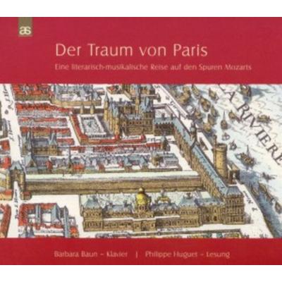 Der Traum Von Paris - Barbara Baun,Philippe Huguet, CD