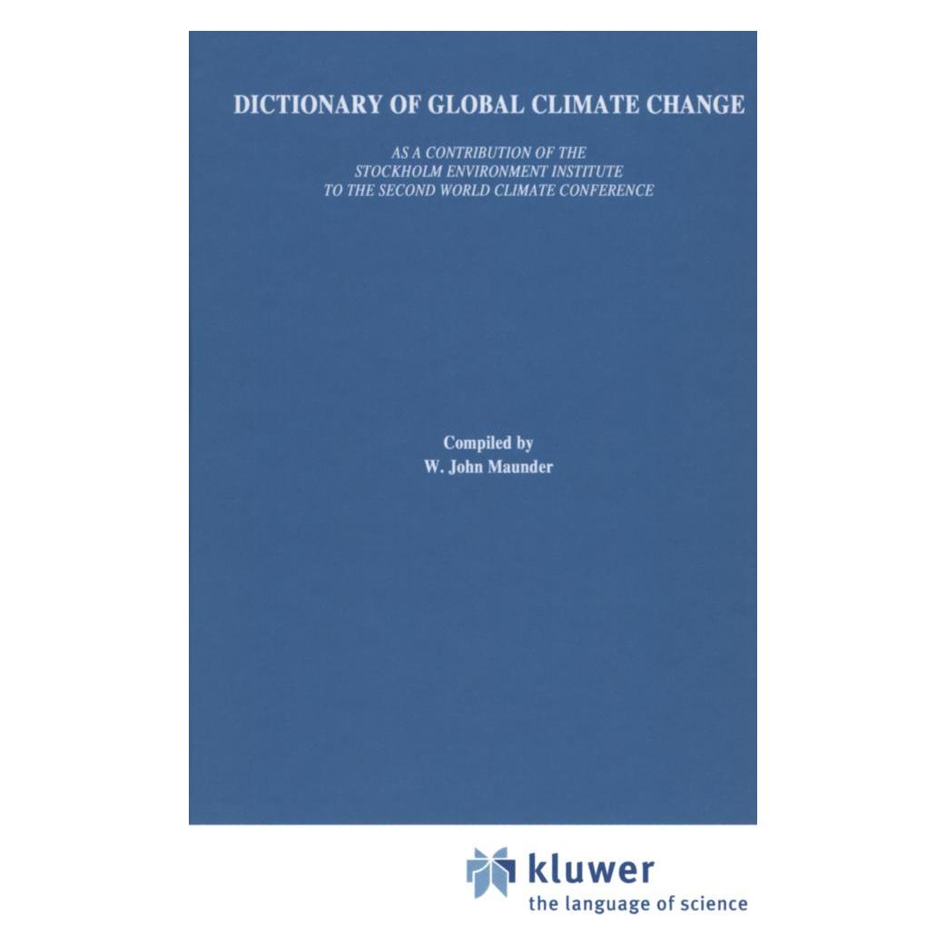Springer Dictionary of Global Climate Change (Englisch, Softcover) (55530823)
