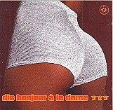 Dis Bonjour a la Dam - Dis Bonjour … La Dame - Preis vom 30.09.2026 09:01:18 h