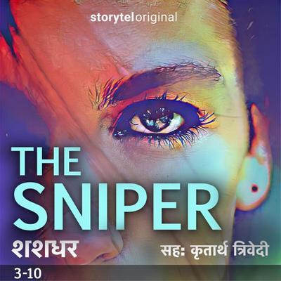 The Sniper S01E03 - Shashadhar Waigankar, Audio, 9789353810801