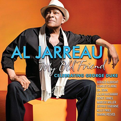 Al Jarreau - My Old Friend: Celebrating George Duke - Preis vom 11.10.2026 03:10:56 h